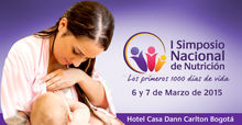 I Simposio Nacional de Nutrición: Los Primeros 1000 días de Vida