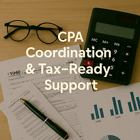 CPA Coordination & Tax-Ready Support