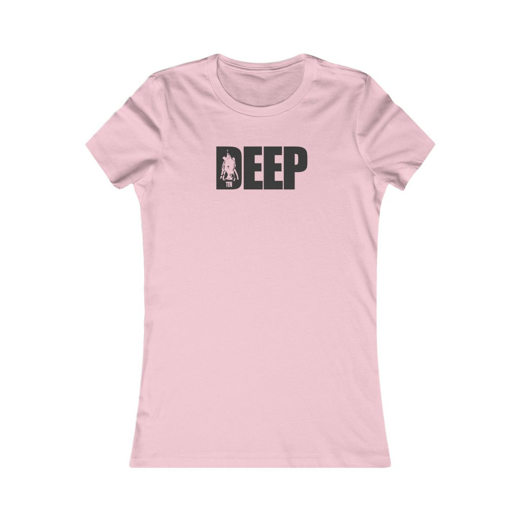 Deep Women's Favorite Tee