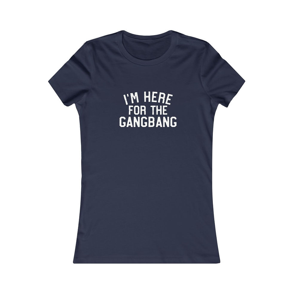Thumbnail: I'm Here... Women's Favorite Tee