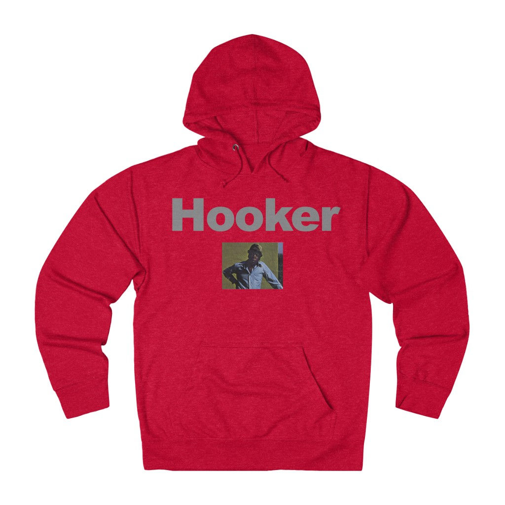 Hooker - French Terry Hoodie