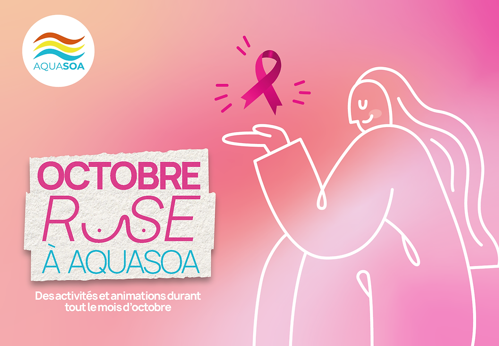 Octobre Rose à Aquasoa !