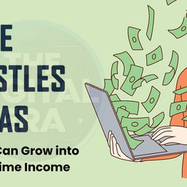 Side Hustles in 2025 - That Can Grow into Full-Time Income