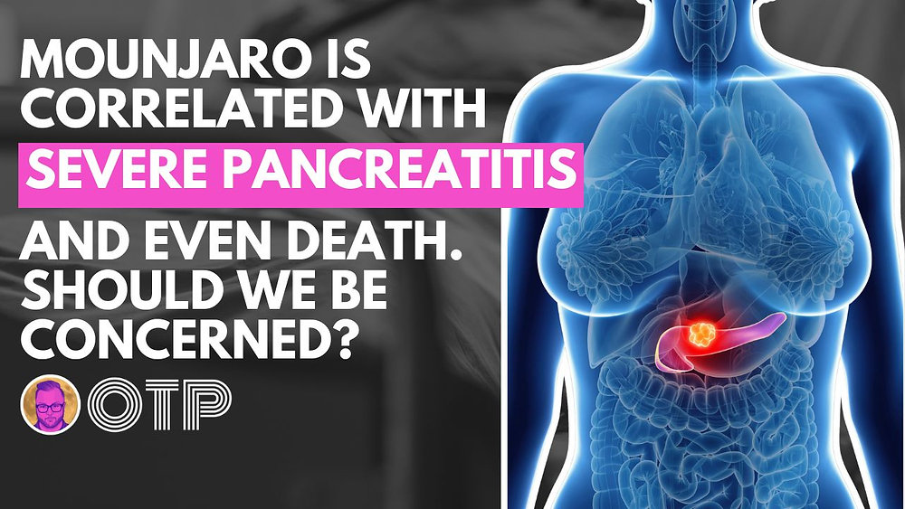 The Truth About Pancreatitis and Zepbound / Mounjaro: What the Label  Doesn't Tell You