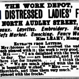 Ad for the Irish Distressed Ladies Fund, published in 'The Queen' 4 March 1894. Content provided by The British Library Board. © British Newspaper Archive.Â