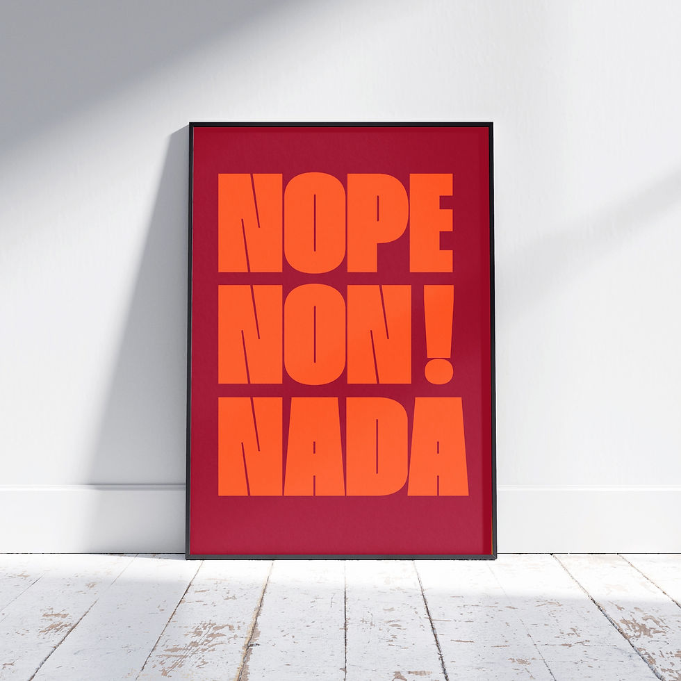 Thumbnail: Typography print “nope, non, nada! — Blood Orange” featuring bold lettering in deep orange and oxblood tones.