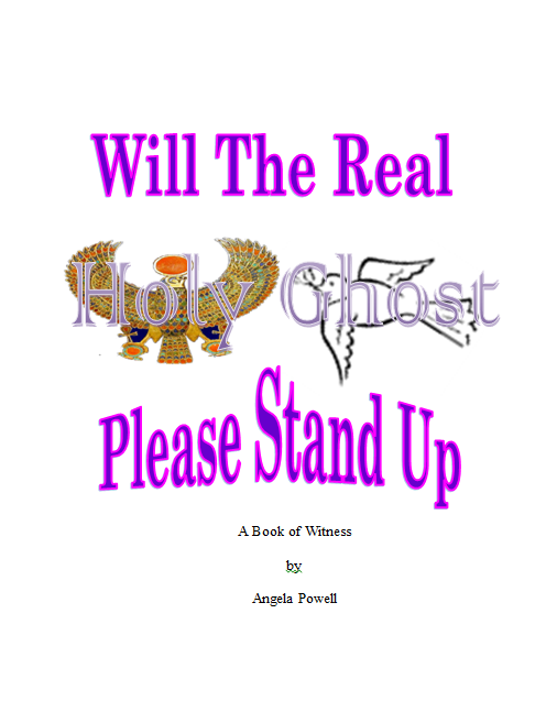 Will The Real Holy Ghost Please Stand Up