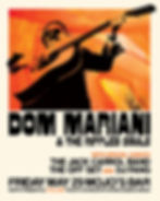 DOM MARIANI & THE RIPPLED SOULS with The Jack Carrol Band, The Off Set & DJ Fang