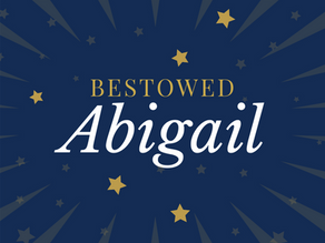 Abigail's name is written in the stars.