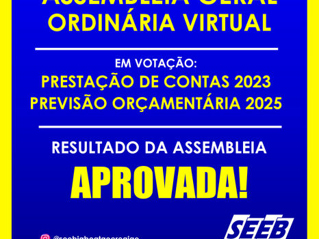 Assembleia de Prestação de Contas 2023 e Previsão Orçamentária 2025.