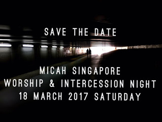 18 March: Micah Worship & Intercession Night
