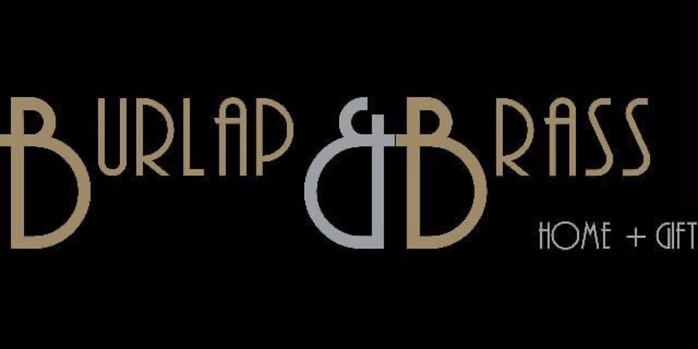 Burlap & Brass - The Ultimate Home and Gift Shop