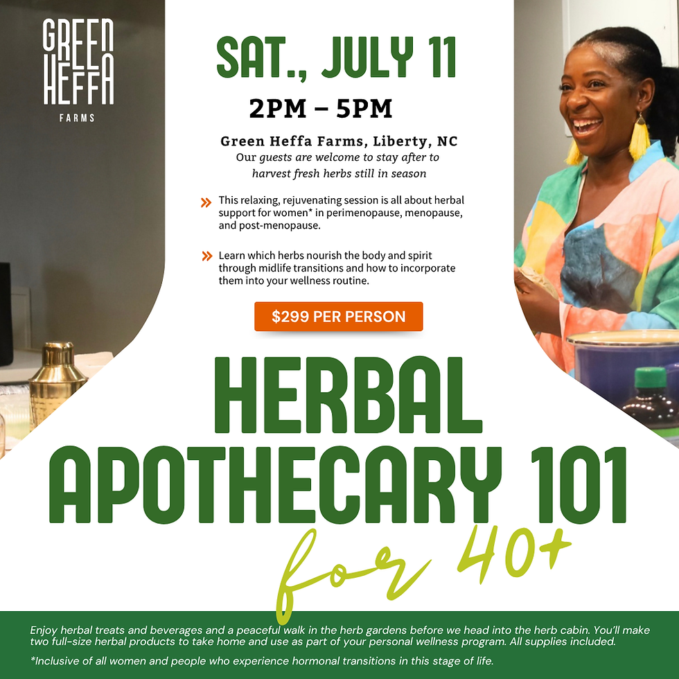 Herbal Apothecary 101 (for women 40+)