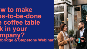 How to make Jobs-to-be-done the coffee table talk in your company?