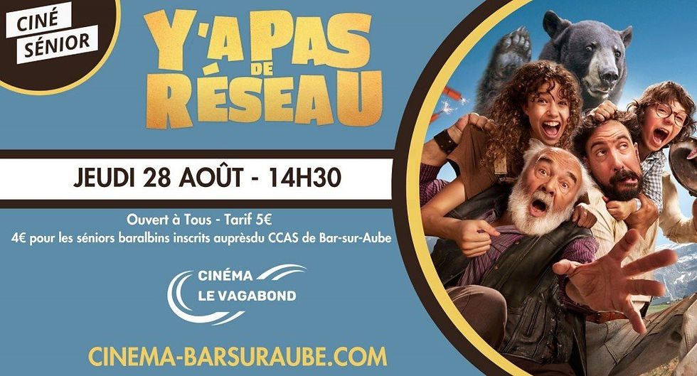 Ciné Sénior "Y'a pas de réseau"