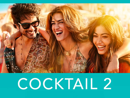 Cocktail 2’s First Song ‘Jab Talak’ Is a Ballad — And That Choice Changes the Entire Film Strategy