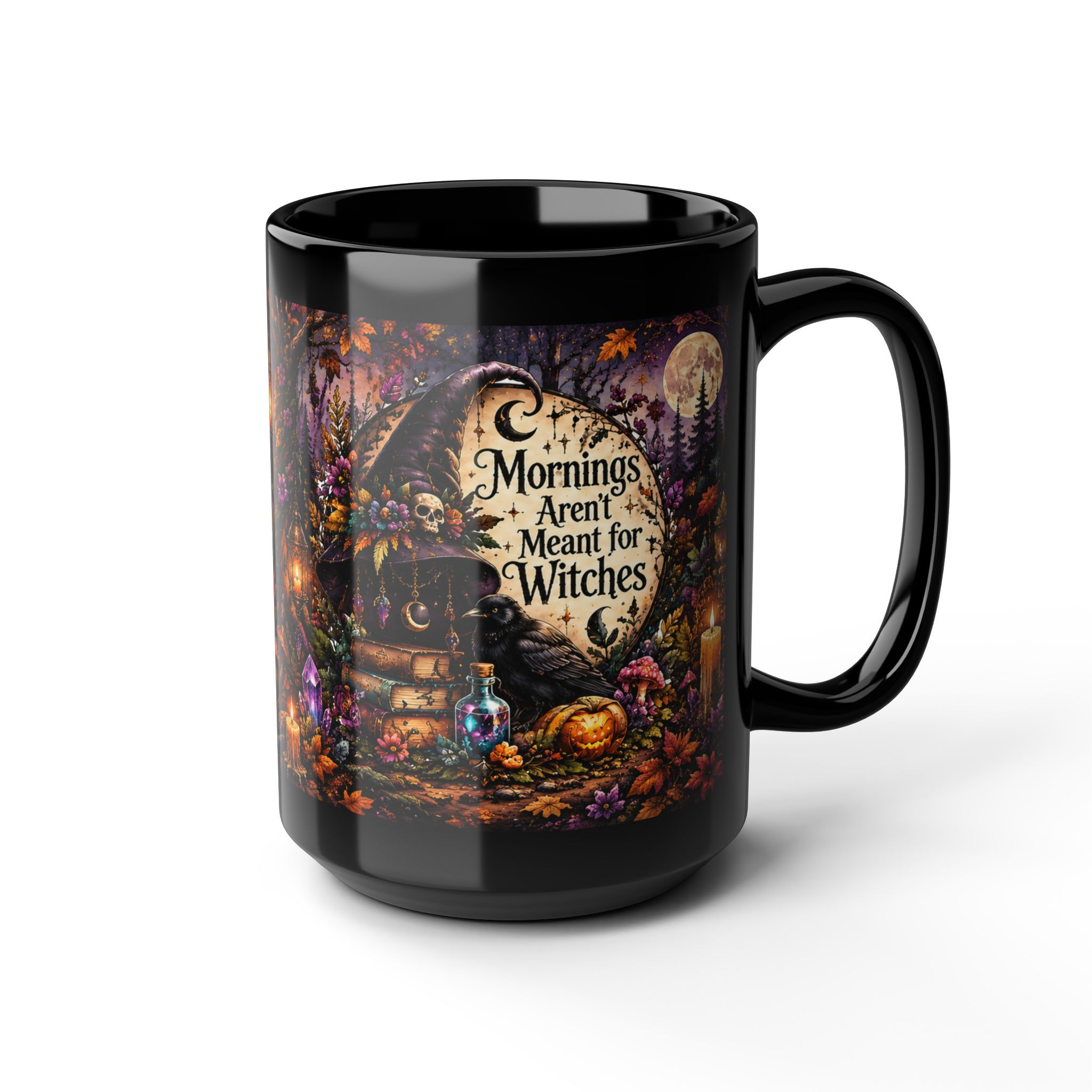 Black Mornings Arent Meant for Witches mug with a witch hat, books and candles; angled view, handle right