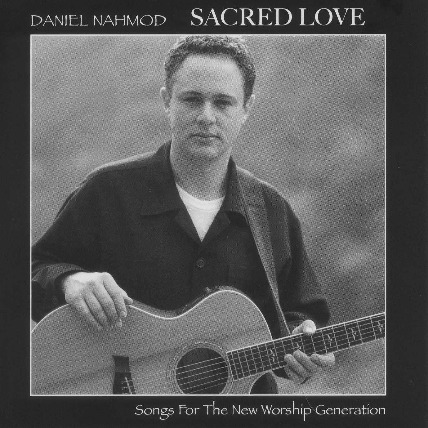 Sacred Love by Daniel Nahmod - download