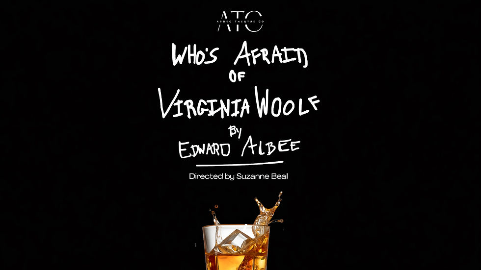 Ardeo Theatre presents: Edward Albee's WHO'S AFRAID OF VIRGINIA WOOLF?