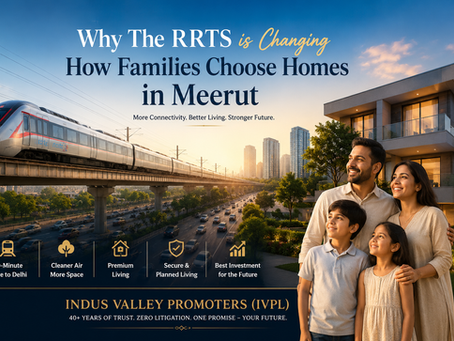 Why the RRTS is Changing How Families Choose Homes in Meerut