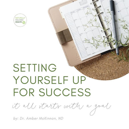 Setting Yourself Up for Success: It All Starts with A Goal