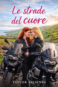 Copertina del romance saffico contemporaneo Le strade del cuore di Taylor Nivienne
