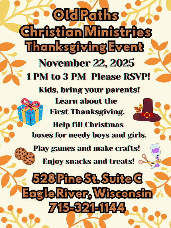 Old Paths Christian Ministries Thanksgiving Event.png