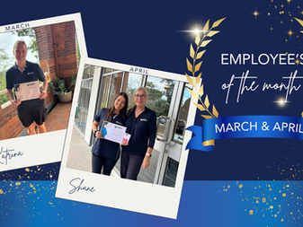 Employees of the Month – March & April