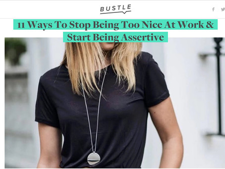 Being Assertive At Work! (on Bustle)