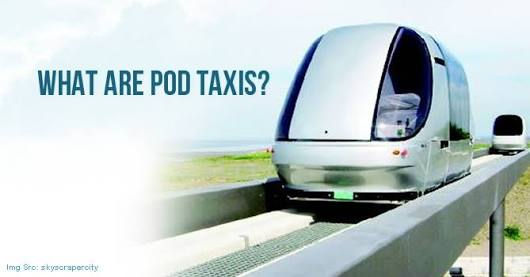 What are Pod taxi? Pod taxi in India