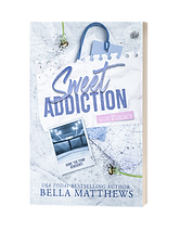 Sweet Addiction by Bella Matthews bonus content
