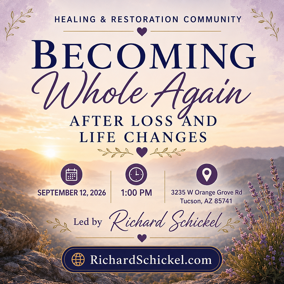 Becoming Whole Again After Loss and Life Changes- 9/12/26