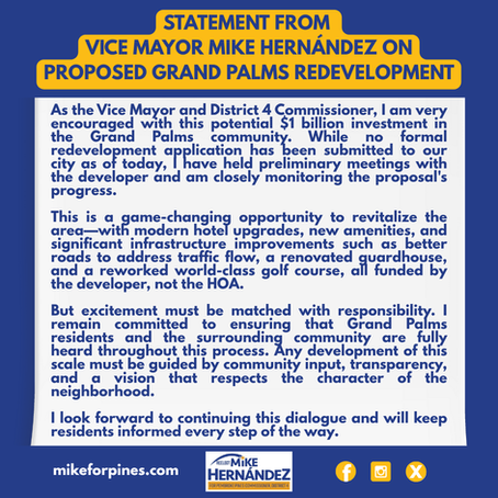 Statement from Vice Mayor Mike Hernández on Proposed Grand Palms Redevelopment