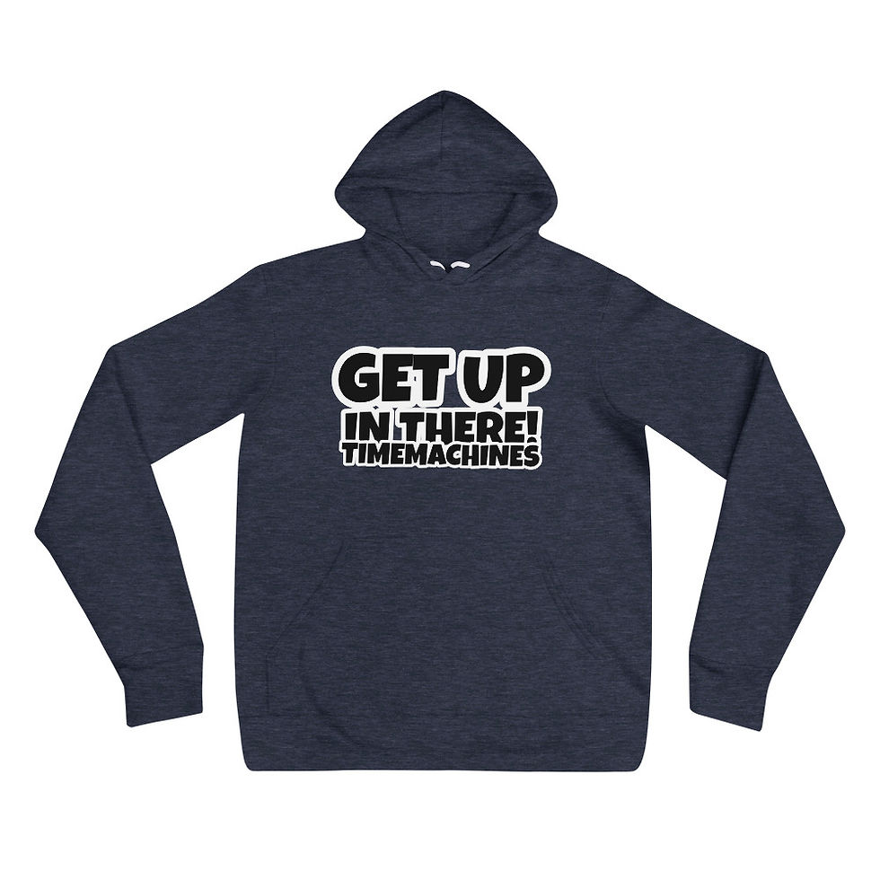 Thumbnail: TimeMachines Get Up In There! White Outline Pullover Hoodie