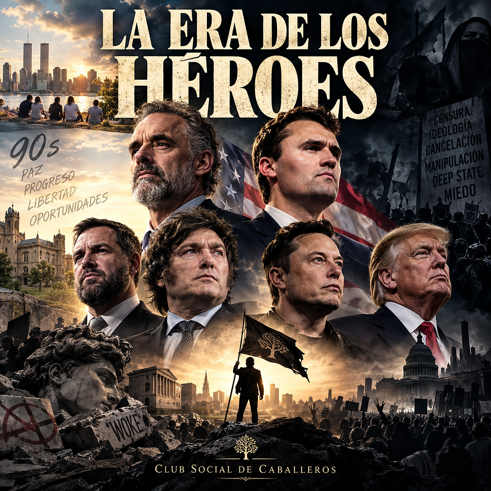 LA ERA DE LOS HÉROES