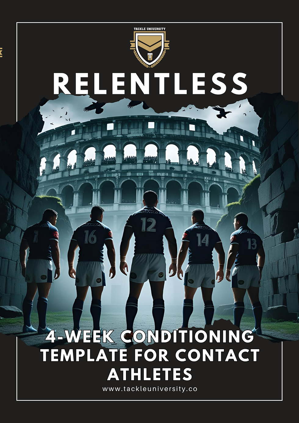 Relentless: 4 Week Conditioning Template