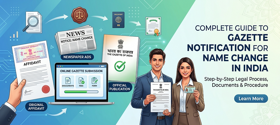 Want a Gazette Notification for Name Change in India?