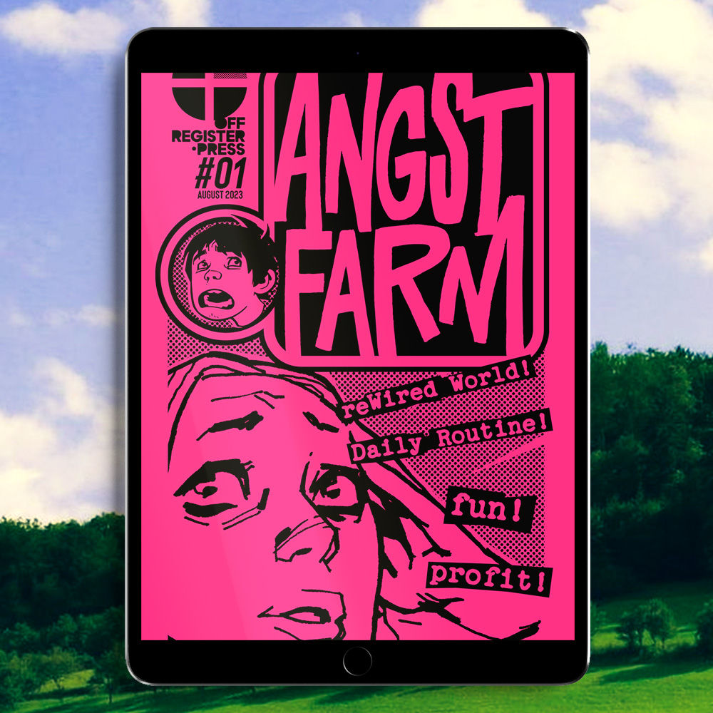 ANGST FARM Zine #01 digital edition