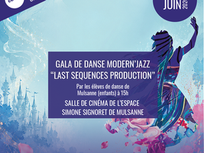 [COMPLET] GALA DE DANSE MODERN'JAZZ "LAST SEQUENCES PRODUCTION"
