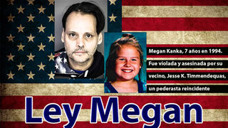 Los delincuentes sexuales y la Ley Megan