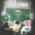 CLASS CLOWNS POSTER TEMPLATE (1x1).jpg