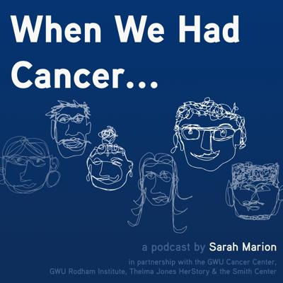 When We Had Cancer