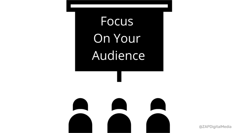 Focus on audience