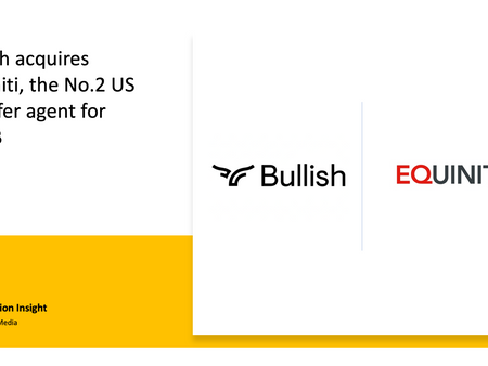 Bullish acquires Equiniti