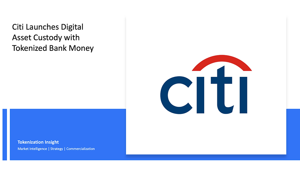 Citi Integrates Digital Asset Custody with Tokenized Bank Money