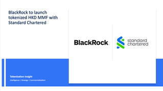 BlackRock to Launch Tokenized HKD money Market Fund with Standard Chartered