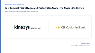 Institutional Digital Money Koomin Bank JPMorgan Kinexys