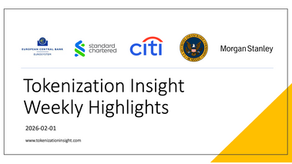Tokenization Insight Weekly Highlight 2026-02-01