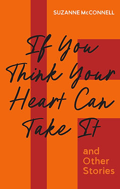 Orange and red book cover with "If You Think You Your Heart Can Take It" in cursive font