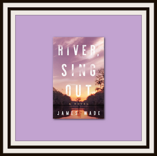 "River, Sing Out"